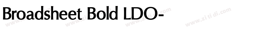 Broadsheet Bold LDO字体转换